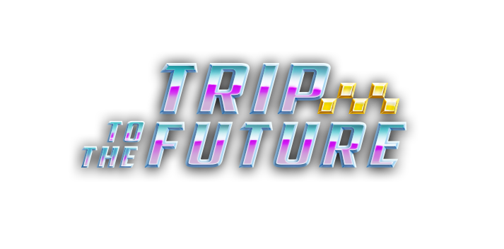 Trip to the Future