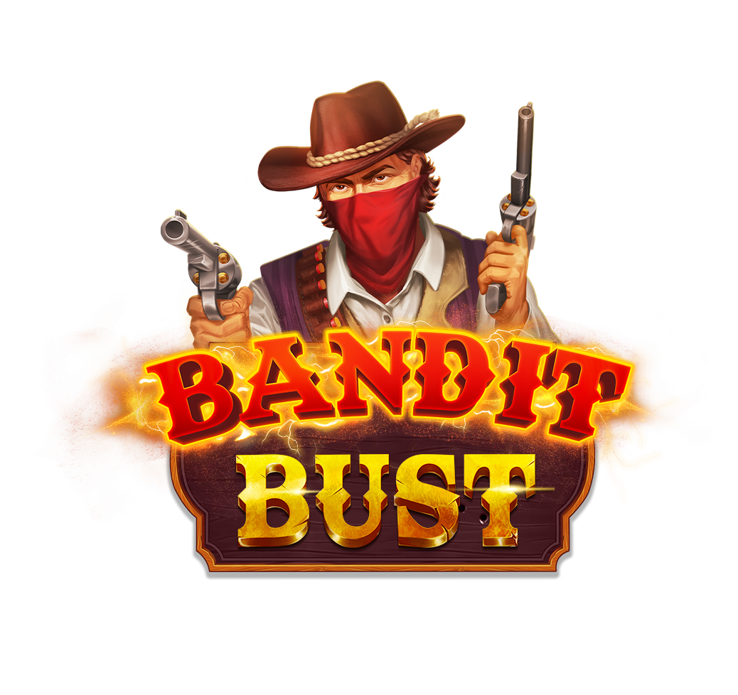 Bandit Bust