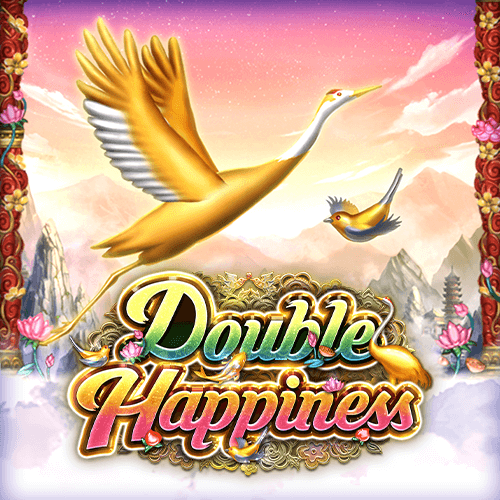 Double Happiness