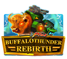 Buffalo thunder Rebirth