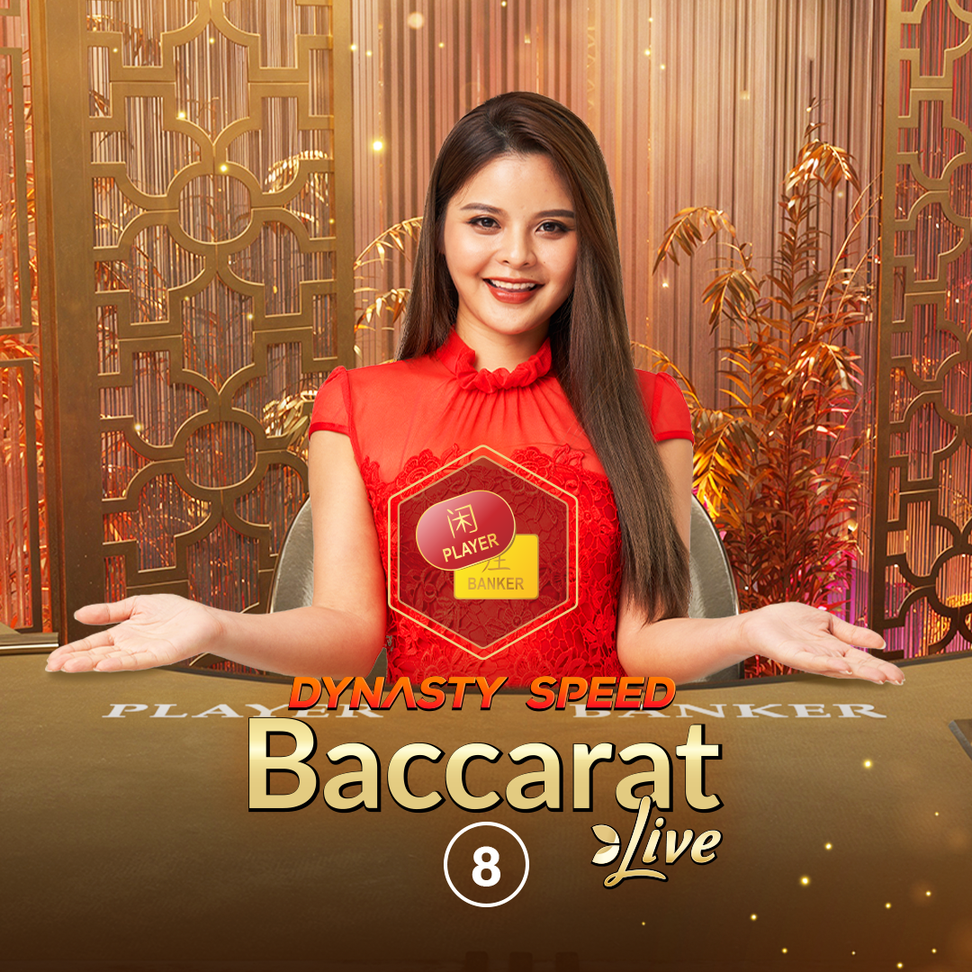 Dynasty Speed  Baccarat 8