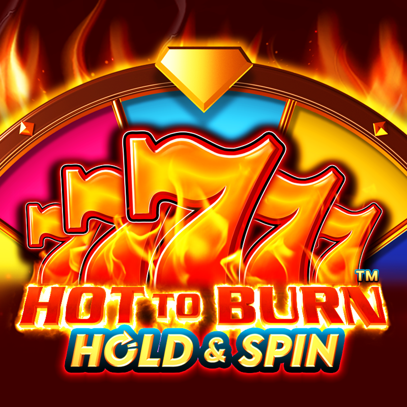 Hot to Burn Hold and Spin