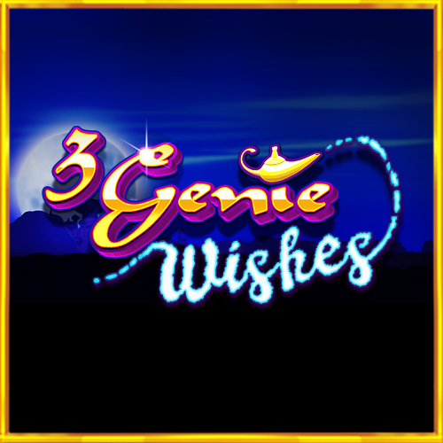 3 Genie Wishes
